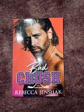 Bad Crush – Rebecca Jenshak
